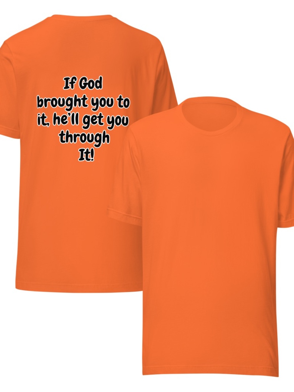 Bella Canvas Orange Short-Sleeve Tee with Inspirational Back Print